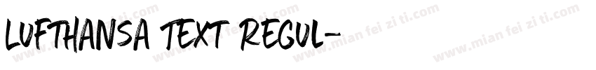 Lufthansa Text Regul字体转换